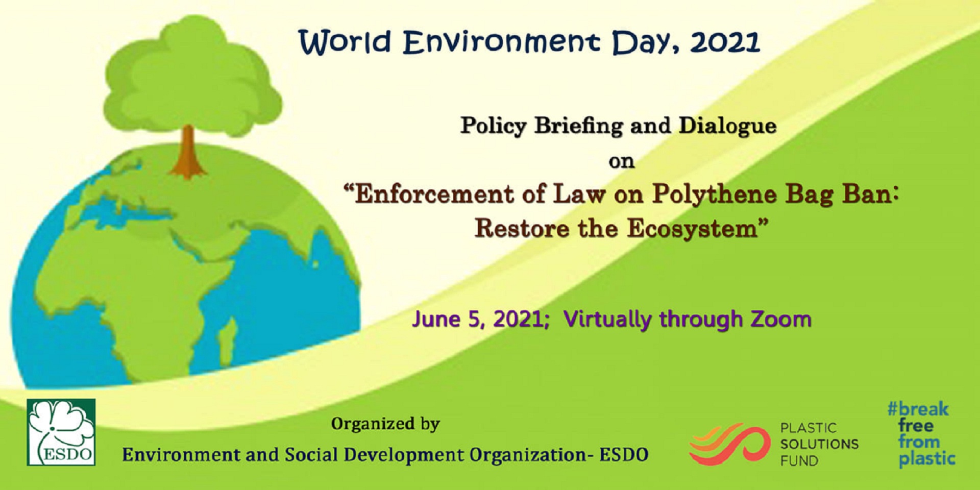 A Policy Briefing and Dialogue on “Enforcement of Law on Polythene Bag Ban: Restore the Ecosystem”