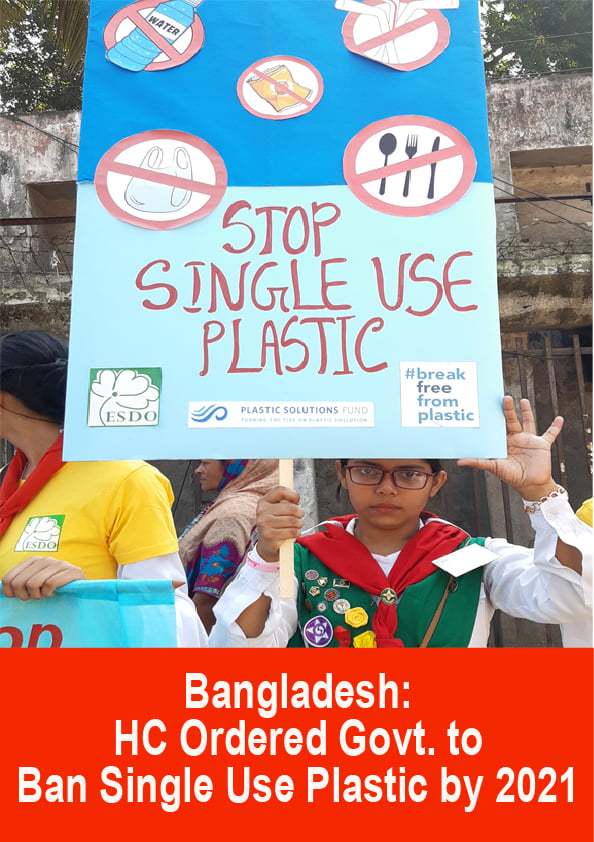 High Court ordered Single Use Plastic Ban by 2021 and Enforce ban on Polythene bag immediately