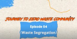 Animation Documentary on Zero Waste Approaches_Episode 4: Waste Segregation!