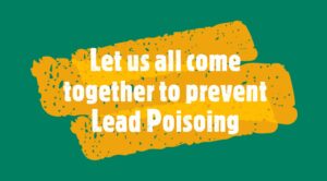 International Lead Poisoning Prevention Week 2022_ESDO’s initiatives on lead pollution and ILPPW