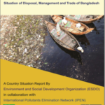 Toxic Plastic Waste: Situation of Disposal, Management and Trade of Bangladesh